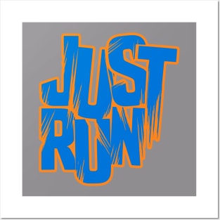 Just Run - Blue and Orange Posters and Art